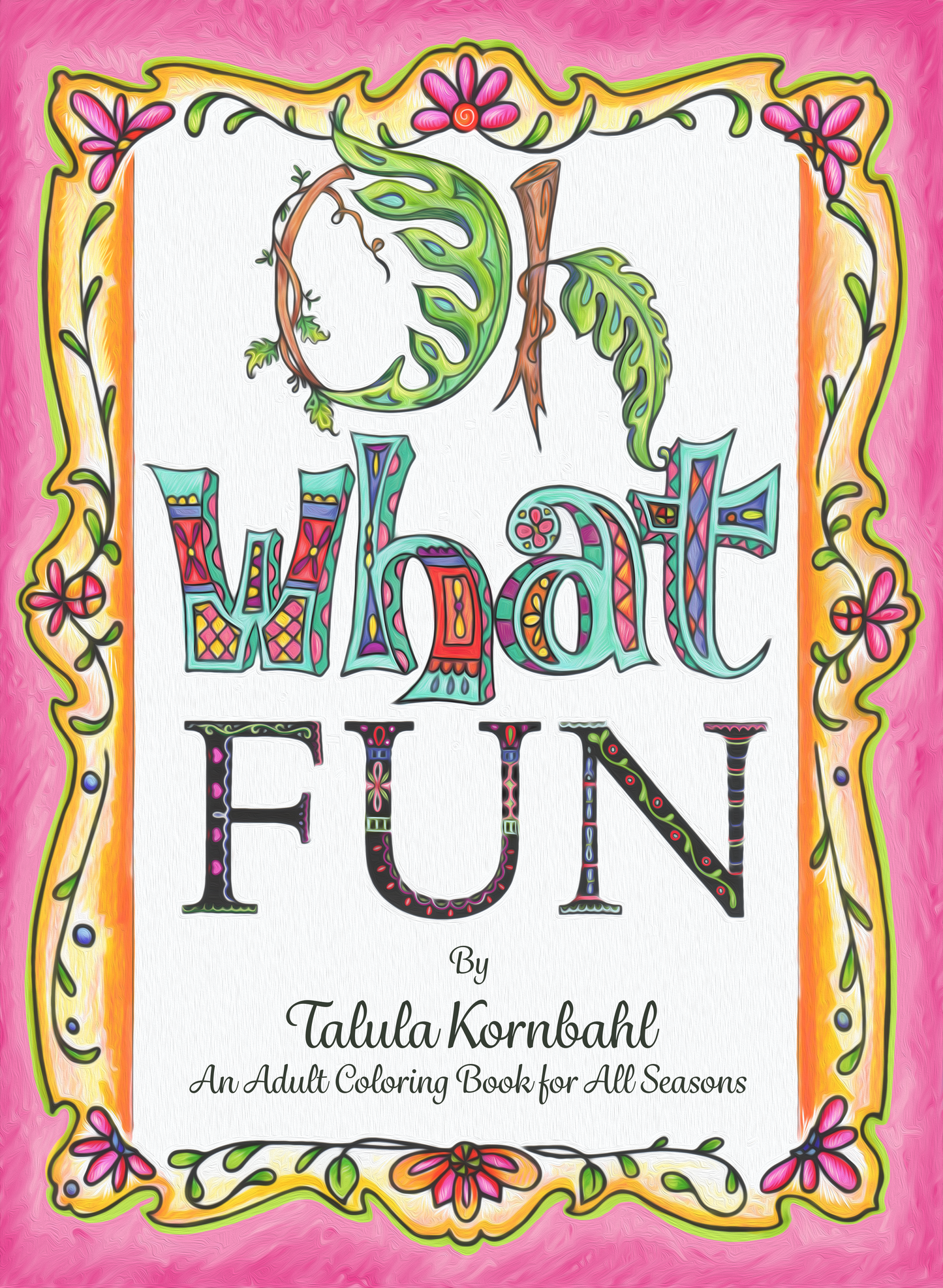 Oh What Fun coloring book from Talula Land